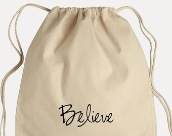 Canvas Draw String Backpack - Believe