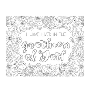 Coloring Page Digital Download / Goodness Of God  / Bible Verse Coloring Page / Custom Coloring Page / God Is Good Coloring Page / Self Care