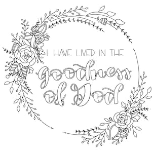 Coloring Page Digital Download / Goodness Of God  / Bible Verse Coloring Page / Custom Coloring Page / God Is Good Coloring Page / Self Care