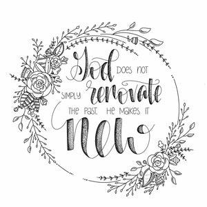 All Things New Printable Art , Redeemed Word Art , Hand Lettered