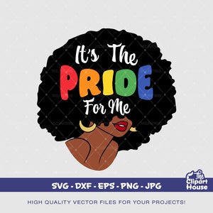 Big Afro Woman Its The Pride For Me, pride svg, gay svg, lesbian svg, lgbt svg, pride svg, love is love svg