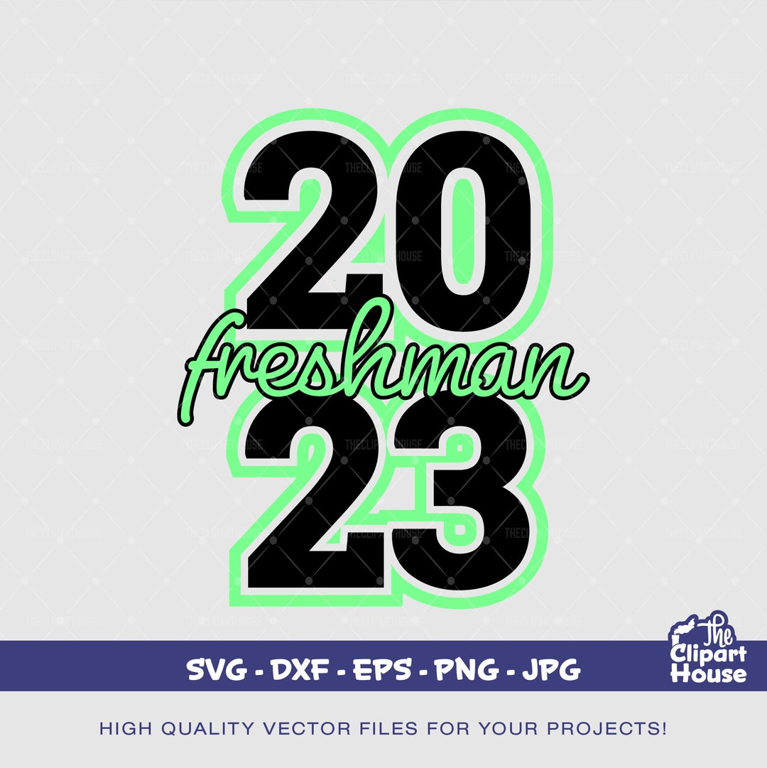 2023 Freshman Freshman Svg Freshman 2023 Graduation Hat Etsy Canada