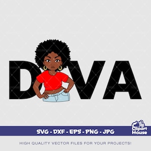 Diva 2, african american svg, black woman svg, black girl svg, melanin svg, afro girl svg, melanin svg