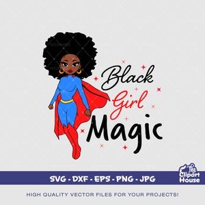 Black Girl Magic Super Woman, Afroamerikaner svg, schwarze Frau svg, Held, Superfrau svg, schwarze Mädchenmagie, Superheld svg