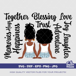 Friendship Girls Quotes 2, Afro-Amerikaanse svg, zwarte vrouw, vriendschapsdoelen, beste vrienden, vriendengroep svg