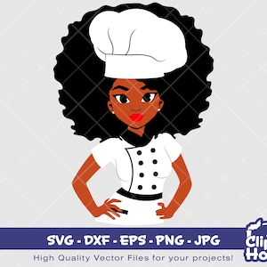 Black Woman Chef 2 / Digital SVG - DXF - EPS - png - Jpg / Descarga instantánea / afro chef svg, afro woman svg,cook svg,black chef svg,chef hat