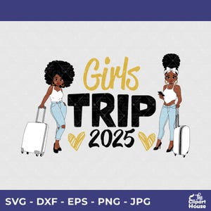 Valise voyage 2025 filles, svg Cricut, voyage filles Svg, fichiers Svg coupés, svg voyage amis, voyage svg, vlog voyage, meilleurs amis svg