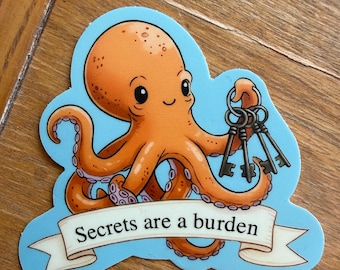 Adesivo Marcellus the Octopus / Citazione "I segreti sono un peso" / Fan art di Creature straordinariamente brillanti / Decalcomania in vinile libresca / Regalo letterario
