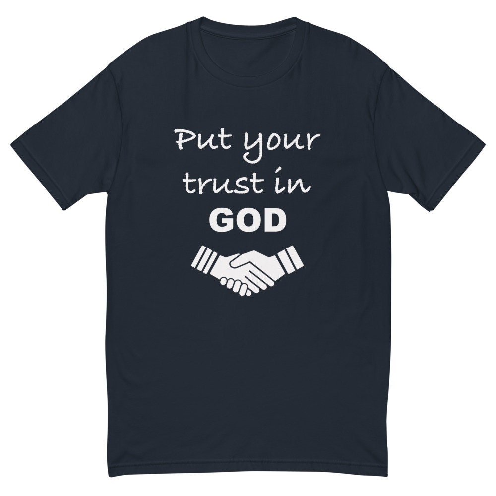 Put Your Trust in GOD Short Sleeve T-shirt - Etsy UK
