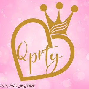 Qprty, specially ordered, SVG cut  file, Cut file ,  SVG files for cricut