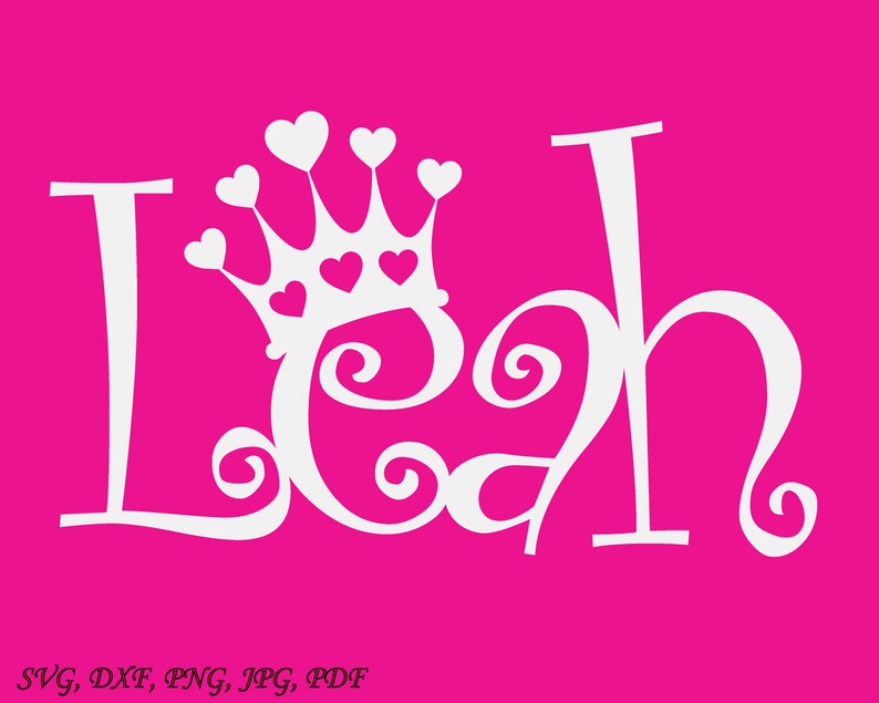 Leah Beautiful Baby Names SVG cut file Cut files Beautiful ...