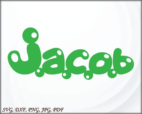Download Jacob Jacob Svgbeautyful Baby Names Svg Svg Cut File Cut Etsy