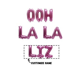 Ooh La La Custom Banner 16in non-floating Letters | Lingerie Shower Bach Party Bachelorette Decor Panty & Bra Balloon