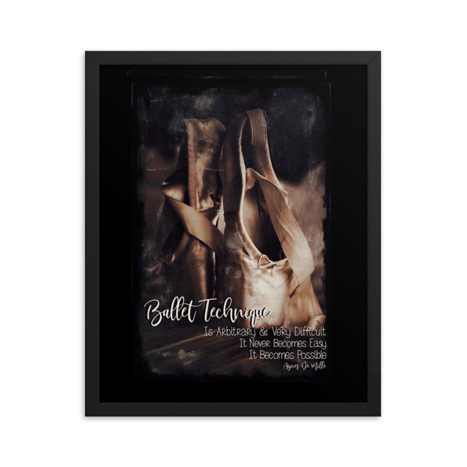 poster ballet quote framed print. printed with vintage, rustic vibe. perfect gift for dancer. wall art for loves to dance. agnes