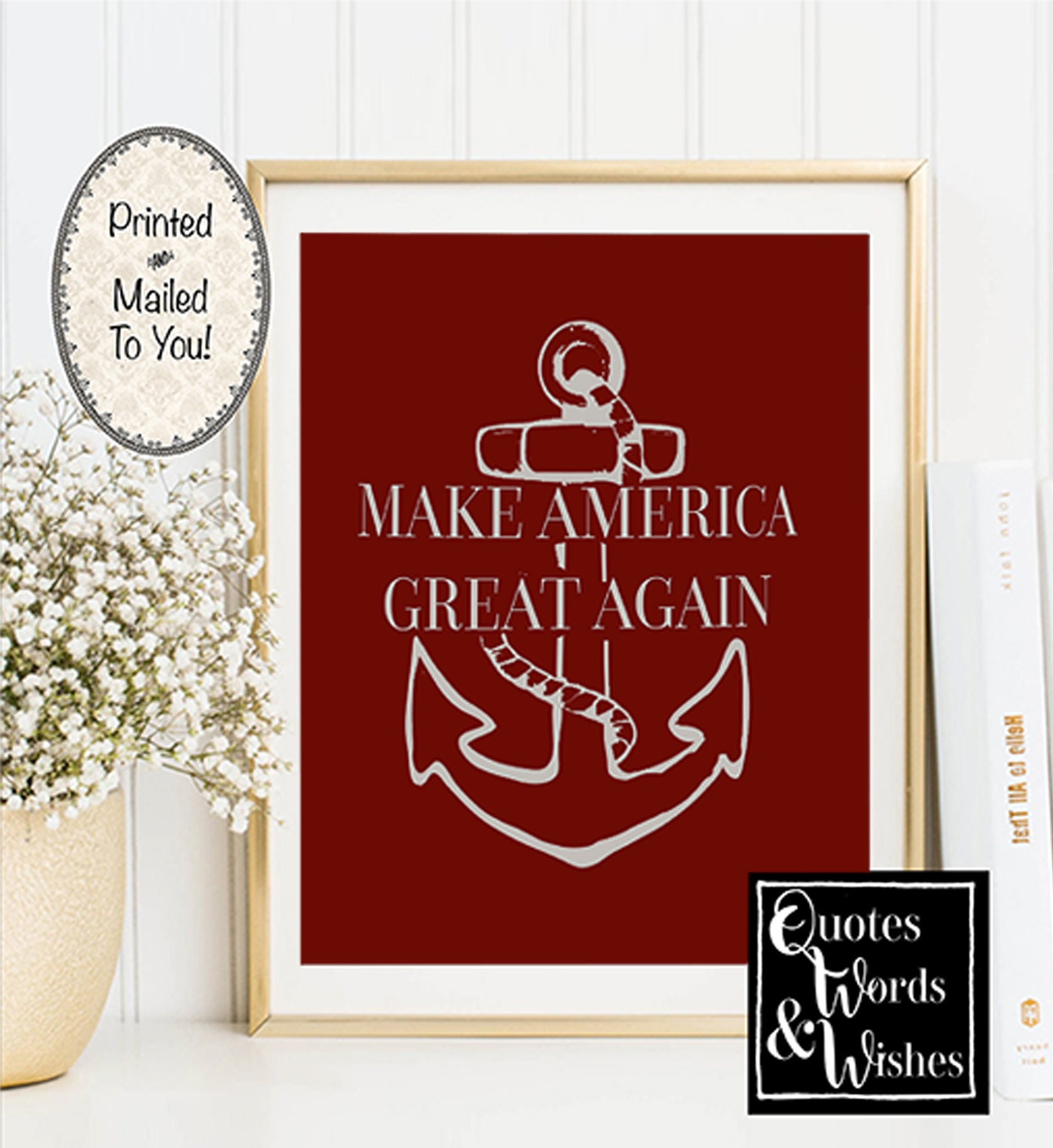 The/_Donald Nautical MAGA Poster President Trump. Make America Great Again Poster Print Anchor Sailor Political Wall Art MAGA Trump