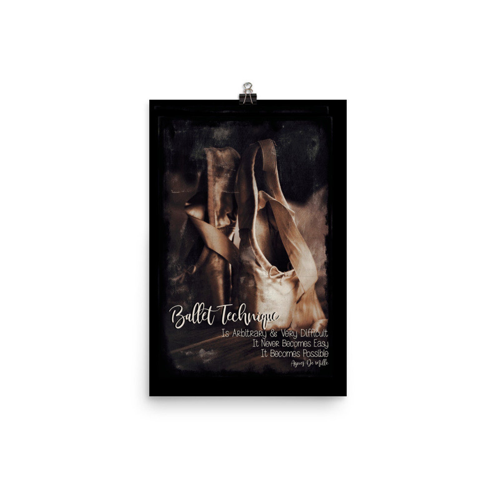 poster ballet quote print. printed with vintage, rustic vibe. perfect gift for dancer. wall art for loves to dance. agnes de mil
