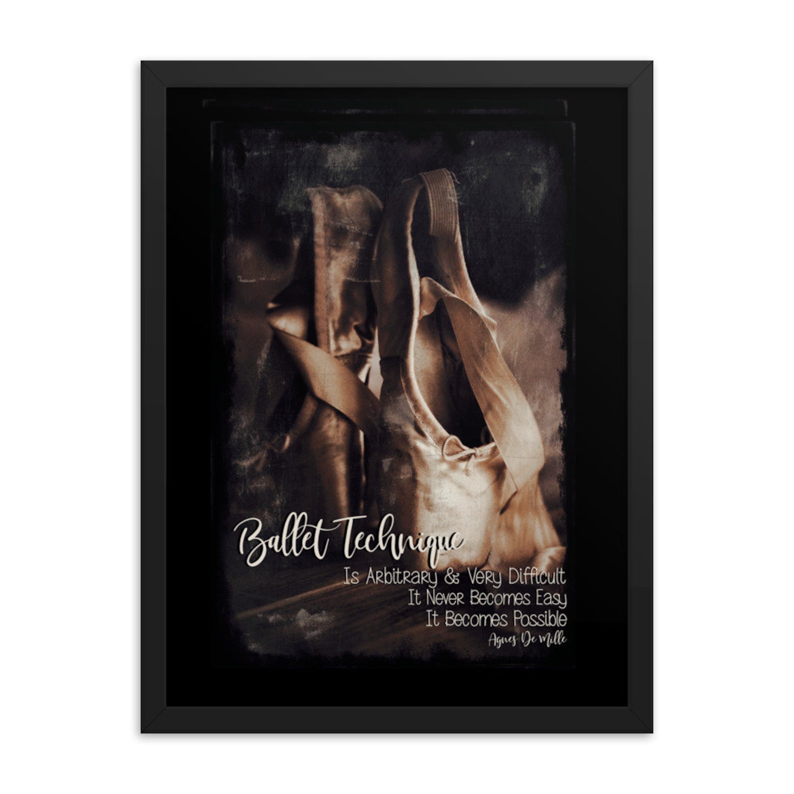 poster ballet quote framed print. printed with vintage, rustic vibe. perfect gift for dancer. wall art for loves to dance. agnes