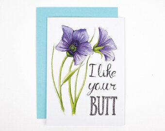 Funny Anniversary Card Funny Valentine's Day Card- I Like Your Butt
