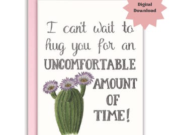 Divertida tarjeta imprimible de amistad a larga distancia: ¡Tengo muchísimas ganas de abrazarte durante un tiempo incómodo! (Descarga digital)