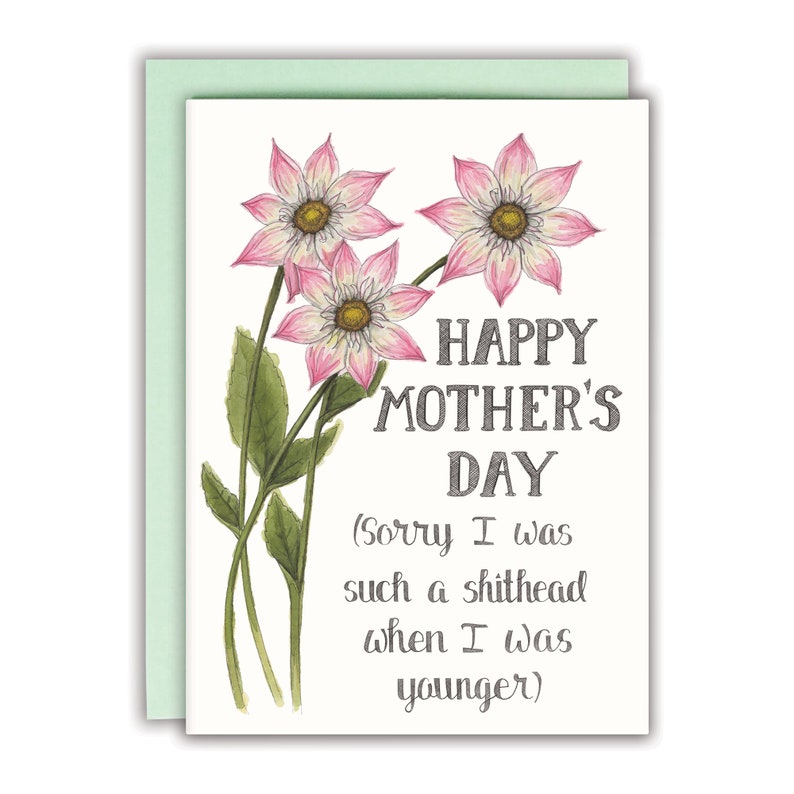 Mother's Day Card Funny Mothers day Card sorry Mom card Happy Mother's Day Sorry I Was Such a Shithead When I Was Younger Card image 1