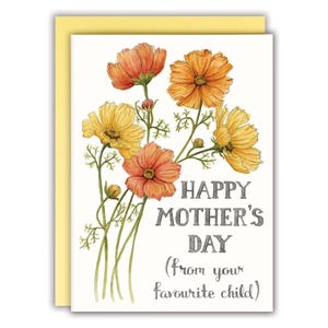 Carte de fête des mères Carte drôle de fête des mères Carte de maman florale Carte de fleurs oranges et jaunes - Bonne fête des mères (de votre enfant préféré)