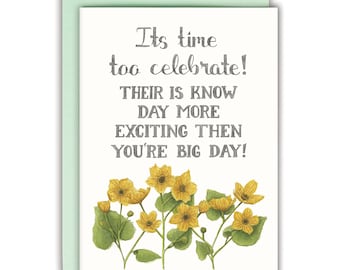 Happy Birthday Card Funny Happy Birthday Birthday Card - Its Time Too Celebrate! Their is Know Day More Exciting Then You're Big Day Card