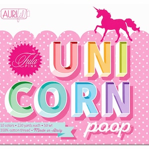 May include: A square product box featuring a pink background with white polka dots. The text reads AURIfil, Tula PINK, and UNICORN poop. A hot pink unicorn silhouette is at the top. The box contains 10 colours of 100% cotton thread, 220 yards each, 50 wt.