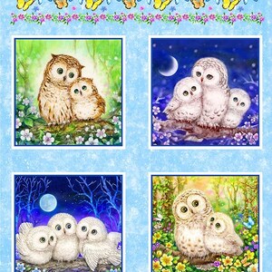 May include: A fabric panel with four square illustrations of owls. The owls are rendered in a detailed, realistic style, with intricate feather patterns and expressive eyes. The backgrounds feature flowers, trees, and night skies. The top border has butterflies and floral elements.