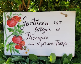Holzschild mit witzigem Spruch, handbemalt