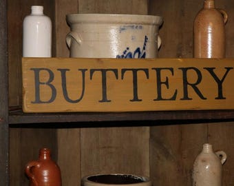 Primitive Handmade Wood "Buttery" Sign Distressed Mustard & Black Early American