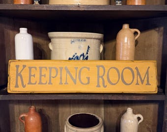 Primitive Handmade Wood "Keeping Room" Sign Distressed Mustard Rustic Farmhouse