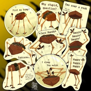 May include: A collection of whimsical stickers featuring a brown, box-shaped creature with long, thin legs. Each sticker has a unique phrase, such as "Fist my bump!" and "Sarcasm...". The stickers have a cartoonish style and are set against a yellow and black background.