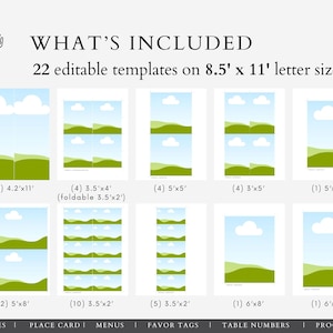 May include: A graphic showing 22 editable templates on 8.5 x 11 inch paper. The templates feature a landscape design with blue skies, white clouds, and green hills. Includes templates for invites, place cards, menus, favor tags, table numbers, and programs.
