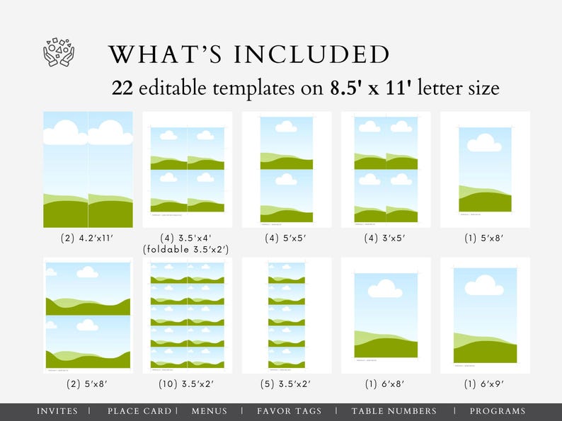 May include: A graphic showing 22 editable templates on 8.5 x 11 inch paper. The templates feature a landscape design with blue skies, white clouds, and green hills. Includes templates for invites, place cards, menus, favor tags, table numbers, and programs.