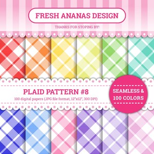 Peut inclure: Un ensemble de 100 papiers numériques avec des motifs à carreaux dans différentes couleurs. Les motifs sont sans couture et sont disponibles en format 12"x12" à 300 DPI. Le texte "FRESH ANANAS DESIGN" et "PLAID PATTERN #8" est inclus dans l'image.