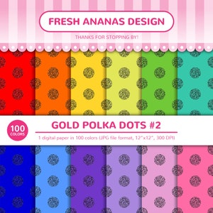 Puede incluir: Un paquete de papel digital con 100 colores de patrones de lunares. Los lunares son de purpurina dorada y los colores de fondo son un degradado arcoíris. El texto "GOLD POLKA DOTS #2" y "1 papel digital en 100 colores (formato de archivo JPG, 12"x12", 300 DPI)" está incluido.