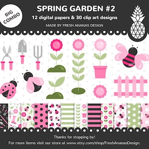 May include: A digital clip art set featuring 12 digital papers and 30 clip art designs with a spring garden theme. The set includes images of ladybugs, bees, flowers, gardening tools, and a fence. The text "SPRING GARDEN #2" is at the top of the image.