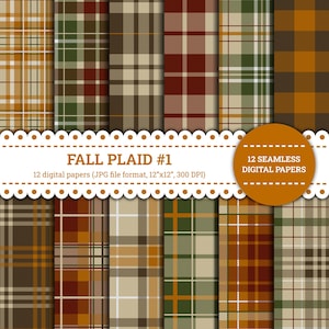 May include: A collection of twelve seamless digital papers with fall-themed plaid patterns. The designs feature various color combinations, including shades of brown, green, orange, and beige. The papers are 12"x12" in size and are in JPG format.