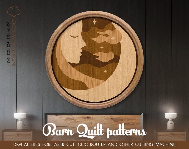 May include: A wooden round sign with a brown and beige design of a crescent moon with clouds and stars. The text "Barn Quilt patterns" is printed below the design. The text "DIGITAL FILES FOR LASER CUT, CNC ROUTER AND OTHER CUTTING MACHINE" is printed below the text "Barn Quilt patterns".