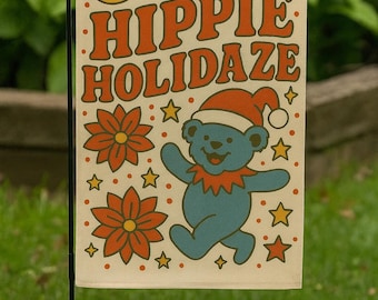 Bandiera da giardino Hippie Holidaze