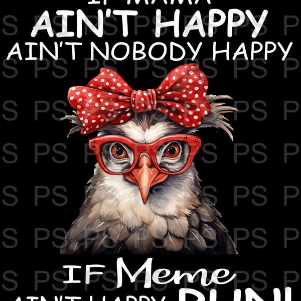 T-Shirt Humoristique 'If Momma Ain't Happy...' - Coton, Manches Courtes/Longues, Unisexe