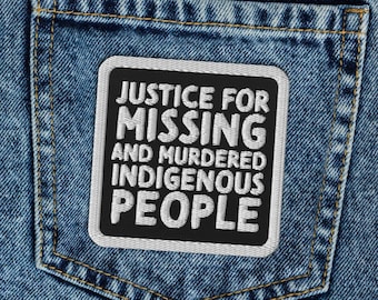 Justice for Missing and Murdered - Embroidered patches; Iron-on Patch