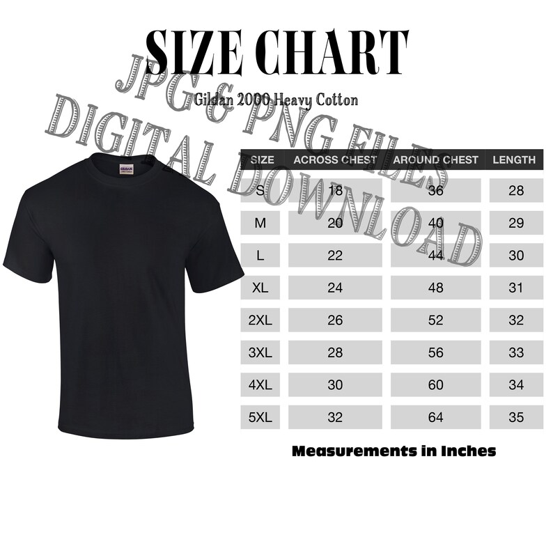 Mega Pack 21 Designs Sizing Charts Gildan 2000 5000 T-shirt Size Chart ...