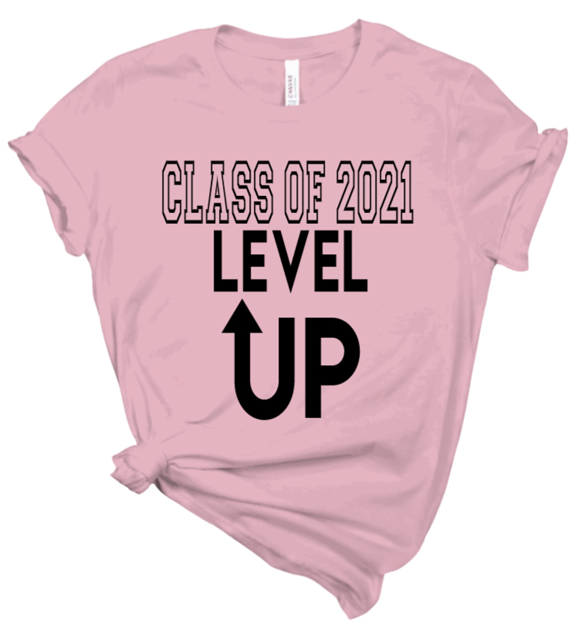 Class of 2021 Level up Tshirt - Etsy