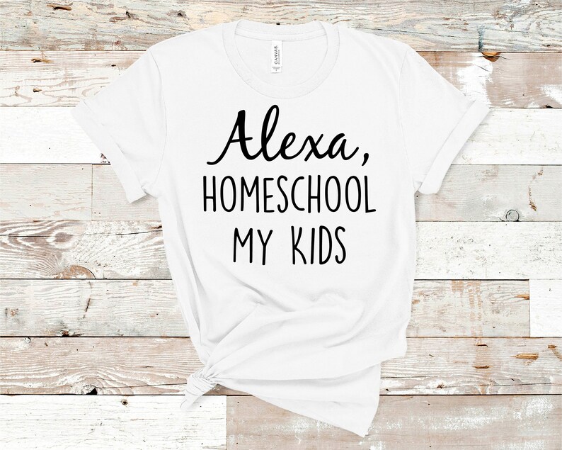 Download Alexa Homeschool My Kids SVG// Digital Download | Etsy