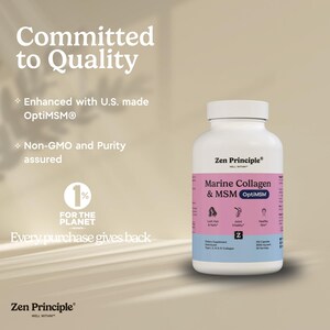 May include: A white bottle of Zen Principle Marine Collagen & MSM OptiMSM dietary supplement. The label includes text about the product's benefits, such as lush hair and skin, joint vitality, and healthy skin. The text "Committed to Quality" is at the top.