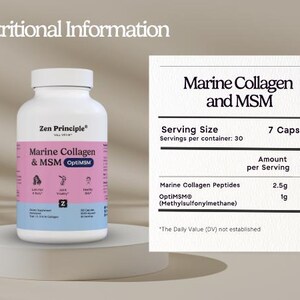 May include: A white bottle of Zen Principle Marine Collagen & MSM OptiMSM supplements, with a pink and blue label. The label includes icons and text. A nutritional information card lists serving size as 7 capsules.