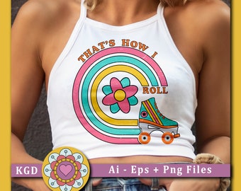 Roller-Skates Design - Retro Sublimations - Roller-Skates Png - Retro Png - Design Downloads - Roller-Skates T-Shirt Designs - Boho Designs