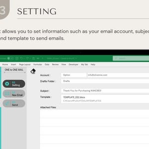 May include: A screenshot of a computer screen showing a spreadsheet program with a tab labeled "ONE to ONE MAIL". The tab has options for setting, creating a new email, and sending an email. The settings tab allows you to set information such as your email account, subject, and template to send emails.