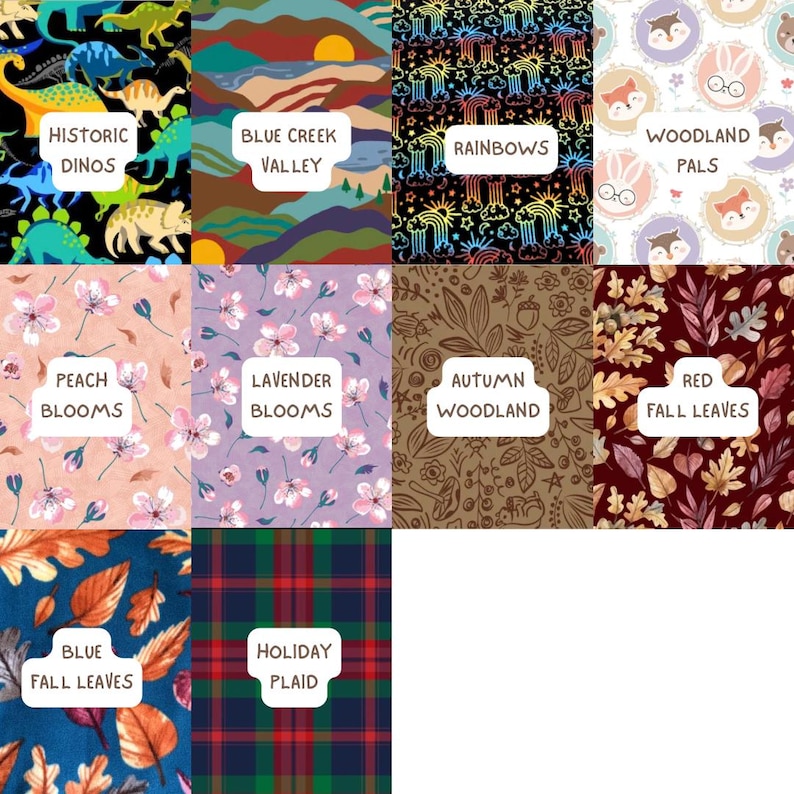 May include: A collection of ten fabric swatches featuring various patterns labeled Historic Dinos, Blue Creek Valley, Rainbows, Woodland Pals, Peach Blooms, Lavender Blooms, Autumn Woodland, Red Fall Leaves, Blue Fall Leaves, and Holiday Plaid.